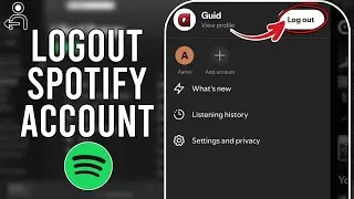 How to Log Out Your Spotify Account - Quick Tutorial