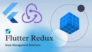Flutter Redux - Single Source of Truth - State Management