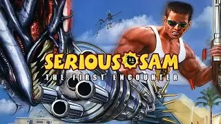 Serious Sam The First Encounter Стрим : (1) СПАСАЕМ ЗЕМЛЮ