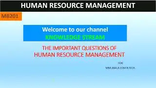 IMPORTANT QUESTIONS OF HRM | HUMAN RESOUCE MANAGEMENT|| MBA|| BBA| B.COM| B.TECH|