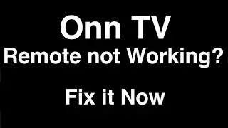 Onn Remote Control not Working  -  Fix it Now