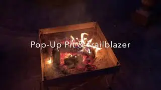 Fireside Outdoor Pop-Up Pit And Trailblazer Sizes-Pick The Right One!