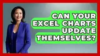 Can Your Excel Charts Update Themselves? - Docs and Sheets Pro