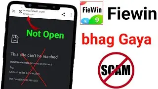 fiewin not open | fiewin app not working | bhag Gaya kyaa? open karne ka Solution batao
