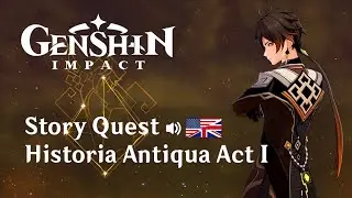 Zhongli Story | Historia Antiqua Act I | English Audio | Genshin Impact | No Commentary