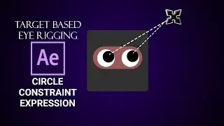 Target Based Circle Shaped Character Eye Rig  Animation Tutorial After Effects