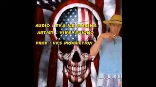 Eva ile Marina By VIKEI FUIONO Official Audio 2022