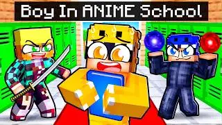ONE BOY in a ANIME ONLY School in Minecraft!