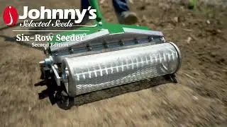 Johnny's Six-Row Seeder, Second Edition