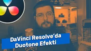 Basit renklendirme efekti + İNDİRME LİNKİ | DaVinci Resolve dersleri 