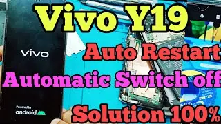 Vivo Y19 Automatic Switch Off Problem || Vivo Y19 Auto Restart Solution Fix Final Way✅️