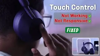 Sony WH-1000XM5 Touch Controls Not Working! - How To Fix!