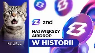NAJWIĘKSZY AIRDROP W HISTORII ORAZ KOLEJNA RUNDA SPRZEDAŻY - EKOSYSTEM ZND