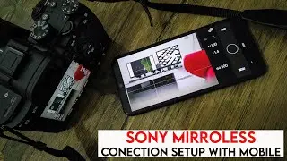 How to Connect Sony Camera with Smartphone: Sony Imaging Edge