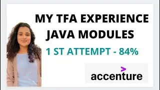 ACCENTURE TFA EXPERIENCE |cleared in 1st attempt| |Java Modules|