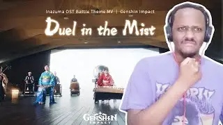 Genshin Impact "DUEL IN THE MIST" Reaction - Inazuma OST Battle Theme MV｜#GenshinImpact