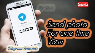 How to Send Photo for One Time View in Telegram