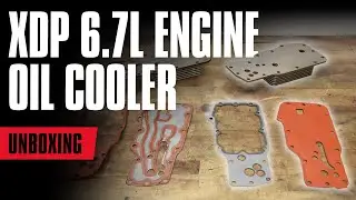 XDP 6.7L Engine Oil Cooler XD417 | XDP Unboxed