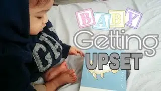 Baby Getting Upset