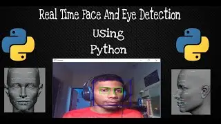 Face and Eye Detection using Opencv python