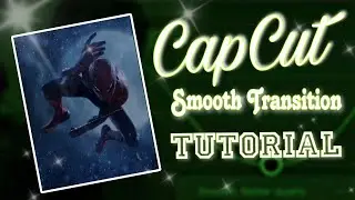 CapCut Tutorial | Smooth transition ⚡ like a pro 😁