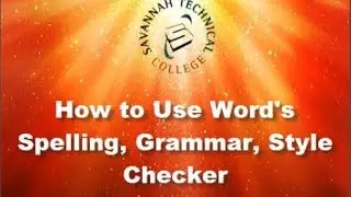 How to Use Word's Spell Checker, Grammar Checker, Style Checker