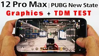 iPhone 12 Pro Max PUBG NEW STATE Graphics And TDM TEST | New State Highest Graphics Test!