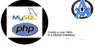 CREATE A NEW TABLE IN A MYSQLI DATABASE