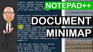 Notepad++ | Show Document Minimap | No Plugins | 4K
