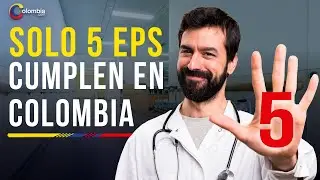 Estas son las únicas cinco EPS que cumplen con los requisitos para operar en el país
