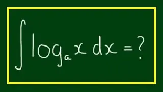 How to Integrate ∫ log_a(x) dx