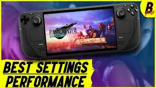 Steam Deck vs Final Fantasy 7 Remake: Performance Review and Best Settings