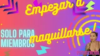 Para Miembros, empezar a maquillarse