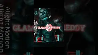 Mid edit (nulls and transition are improving ib:@Flunxy  #fnaf #alightmotion #funtimefreddy #fyp