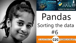 Sorting the data - practical demonstration - Pandas python tutorial 6/10