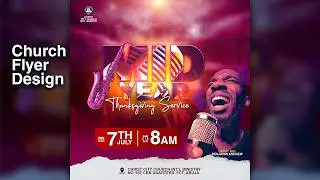 Church Flyer | Church Flyer Design in Photoshop | Mid-Year Thanksgiving Service | Photoshop Tutorial