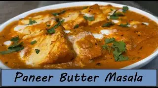 Paneer Butter Masala | Panir Makhani | Show Me The Curry
