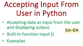 Accepting input from the console in Python | Taking input from the user | input () in Python | CBSE