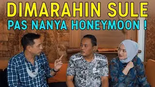 HONEYMOON JADI PEMICU PERTENGKARAN SULE NATALIE ???