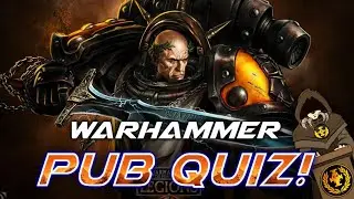 SIGISMUND | Warhammer Pub Quiz [40K] w/ 
