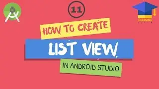 HOW TO CREATE LIST VIEW IN ANDROID STUDIO | FOR BEGINNERS