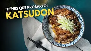 Cómo hacer Katsudon - el plato japonés que todo el mundo quiere comer.