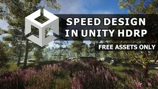 Firewatch Tower | Free assets only | Environment Design | Speed Level Design | Unity | HDRP