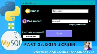 Python with MYSQL: Login System with Python using Tkinter and MYSQL Database||PART 2