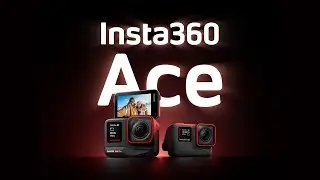 Introducing Insta360 Ace Pro and Ace - Capture Action Smarter