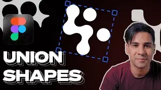 Figma Union Tool: Create Complex Shapes Fast!