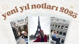 2022-2023 Yeni Yıl Notları || 🤍