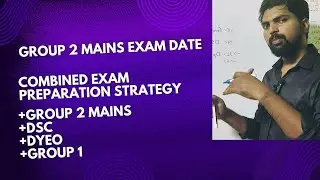 Group 2 mains exam date Released | Combined exam preparation strategy