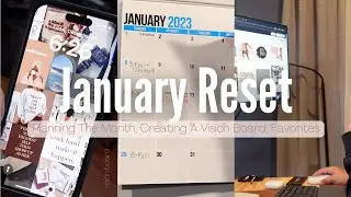 Plan January 2023 + Goals, Creating My Digital Vision Board, January Favorites | January Reset 2023