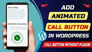 How to add animated call button in WordPress without plugin | Call now button for website
